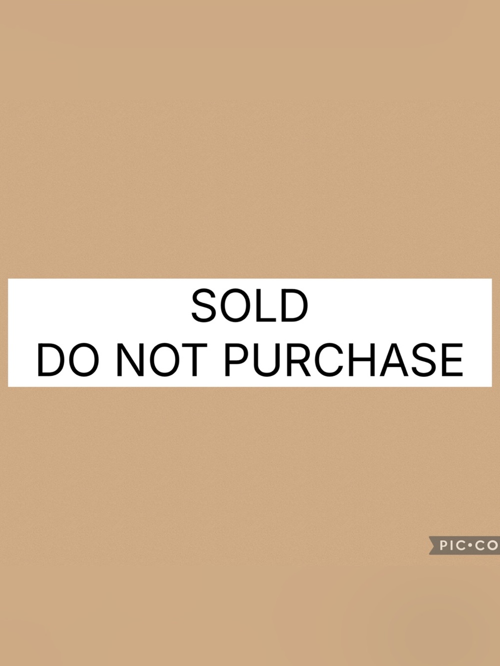 SOLD DO NOT PURCHASE